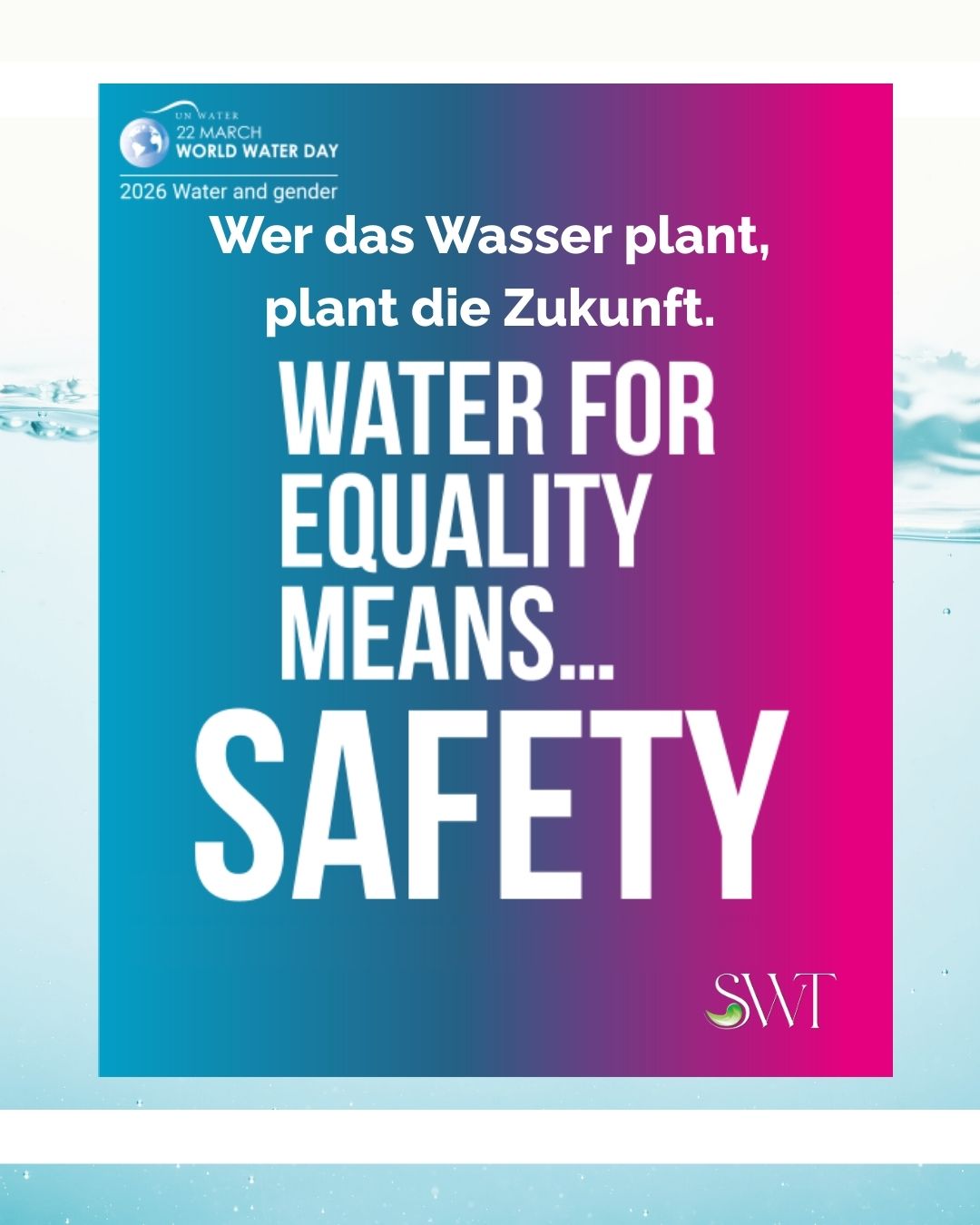 Weltwassertag2026; Motto: water and gender